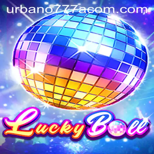 Discover the Exciting World of LuckyBall with a Twist of Urbano777a